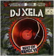 DJ Xela - Ragga Hip Hop Best Of Remix VII
