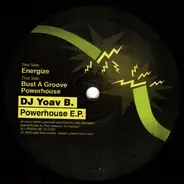 DJ Yoav B. - Powerhouse E.P.