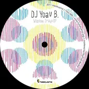 DJ Yoav B. - Wisdom Traxx Ep