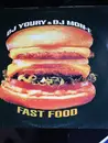 12inch Vinyl Single - DJ Youri & DJ Mon-E - Fast Food