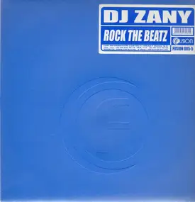 DJ Zany - ROCK THE BEATZ