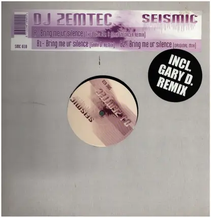 DJ Zemtec - Bring Me Ur Silence