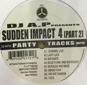 DJ A.P. - Sudden Impact 4