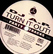 DJ A.P. - Turn It Out