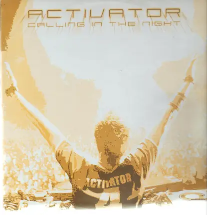 Dj Activator - Calling In the Night