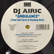 DJ Airic - Ambulance (Your Life Force Is Running Out!)