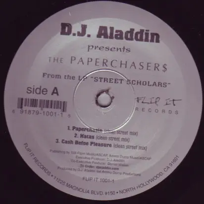 DJ Aladdin Presents The PaperchaserS - Paperchasin / Hatas / Cash Befoe Pleasure
