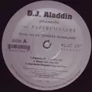 12inch Vinyl Single - DJ Aladdin Presents The PaperchaserS - Paperchasin / Hatas / Cash Befoe Pleasure