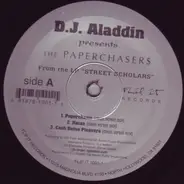 DJ Aladdin Presents The PaperchaserS - Paperchasin / Hatas / Cash Befoe Pleasure
