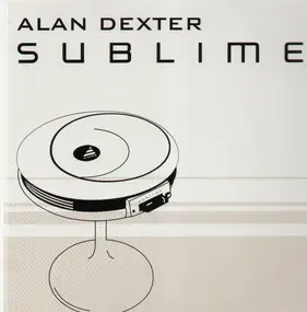 DJ Alan Dexter - Sublime