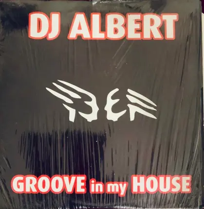 DJ Albert - Groove In My House