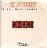 2 x 12inch Vinyl Single - DJ Albert - Il Est Maintenant ... 0H00