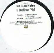 DJ Alex Noise - I Believe '96