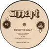 12inch Vinyl Single - DJ Alex B. - Bomb The Beat / Still Unpaid