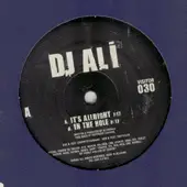 DJ Ali - It's Allright