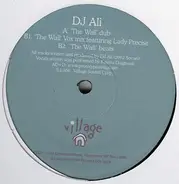 DJ Ali - The Wall