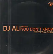 DJ Ali - You Don't Know