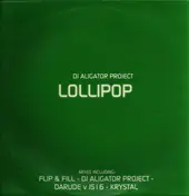 dj aligator project - Lollipop