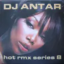 12'' - DJ Antar - Hot Rmx Series 8