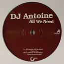 12inch Vinyl Single - DJ Antoine / Divided - All We Need / Easy Lover