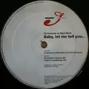 12'' - DJ Antoine vs. Mad Mark - Baby, Let Me Tell You