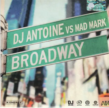 DJ Antoine Vs. Mad Mark - Broadway