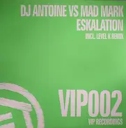 DJ Antoine vs. Mad Mark - Eskalation