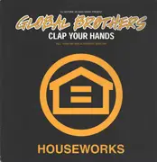 12inch Vinyl Single - DJ Antoine vs. Mad Mark Present Global Brothers - Clap Your Hands