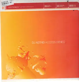 DJ Astrid - ACCESS DENIED