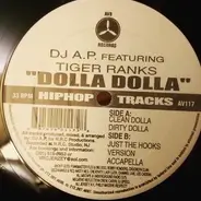 DJ AP , Tiger Ranks - Dolla Dolla