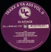 DJ Attack - Traxx 4 Ya Ass Vol. II