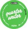 12'' - DJ Ayers & Matty C - Quarter Water Vol.1