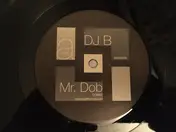 DJ B - Mr. Dob
