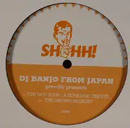 DJ Banjo From Japan - You Got Soul - A Hiphouse Tribute