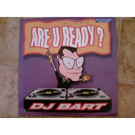 DJ Bart - Are U Ready ?