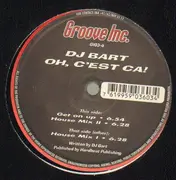 12inch Vinyl Single - DJ Bart - Oh, C'est Ça!