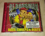 DJ Bassman - "Bass: Sweeps & Beats"