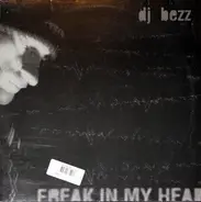 DJ Bezz - Freak In My Head