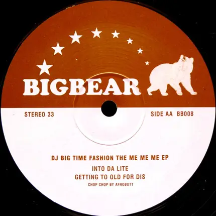 DJ Big Time Fashion - The Me Me Me EP