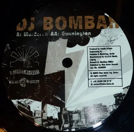 DJ Bombah - Murderah / Gunnington