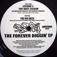 DJ Bombjack - Lesson 7 (The Next Lesson) / The Big Boss