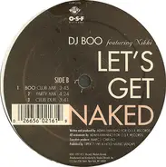 DJ Boo Featuring Nikki - Let's Get Naked