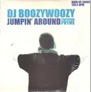 12inch Vinyl Single - DJ BoozyWoozy Feat. MC Pryme - Jumpin' Around
