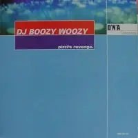 DJ BoozyWoozy - Pizzi's Revenge