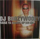 12'' - DJ BoozyWoozy - Raise Ya Hands Up (Uh Oh)