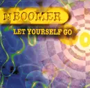 12inch Vinyl Single - DJ Boomer - Let Yourself Go