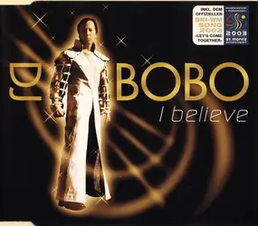 DJ Bobo - I Believe