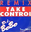 12inch Vinyl Single - DJ BoBo - Take Control (Remix)