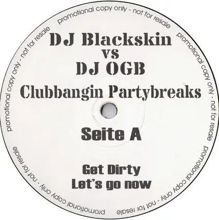 DJ Blackskin Vs. Dj Ogb - Clubbangin Partybreaks