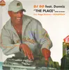 12'' - Dj Bo Feat. Denniz - The Place
